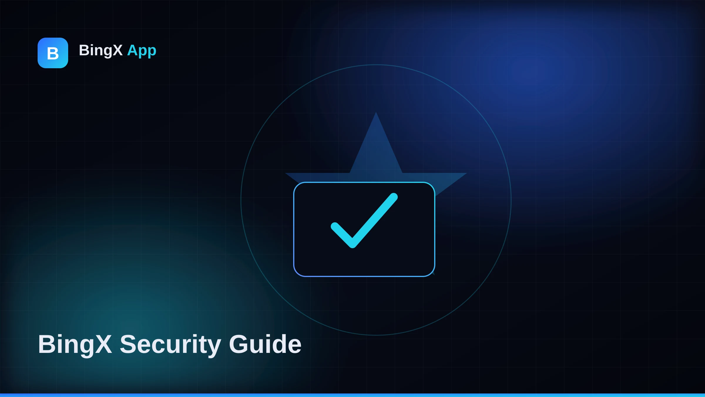 BingX Security Guide 2026: How to Protect Your Account